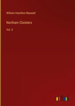 Northam Cloisters - Maxwell, William Hamilton