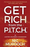 Get Rich from the Pitch