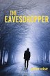 THE EAVEDROPPER - Bild 1