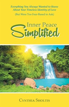 Inner Peace Simplified - Sholtis, Cynthia