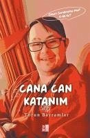 Cana Can Katanim - Bayramlar, Torun