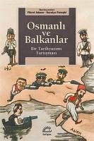 Osmanli ve Balkanlar - Adanir, Fikret; Faroqhi, Suraiya