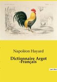 Dictionnaire Argot ­Français
