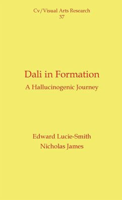 Dali in Formation - James, Nicholas; Lucie-Smith, Edward
