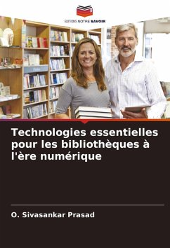 Cover Technologies essentielles pour les bibliothèques à l'ère numérique