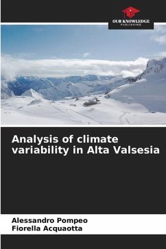 Analysis of climate variability in Alta Valsesia - Pompeo, Alessandro;Acquaotta, Fiorella