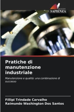 Pratiche di manutenzione industriale - Trindade Carvalho, Fillipi;Washington Dos Santos, Raimundo