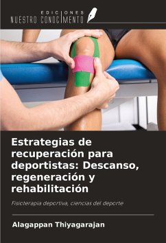 Cover Estrategias de recuperación para deportistas: Descanso, regeneración y rehabilitación