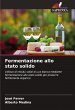 Fermentazione allo stato solido - Bild 1