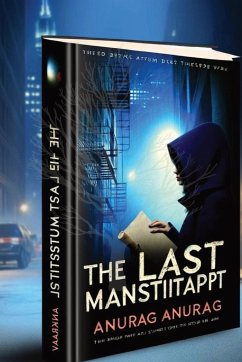 The Last Manuscript - Anurag, Anurag