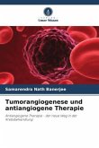 Tumorangiogenese und antiangiogene Therapie