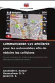 Communication V2V améliorée pour les automobiles afin de réduire les collisions