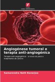 Angiogénese tumoral e terapia anti-angiogénica
