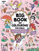 Big Book of Colouring for Girls