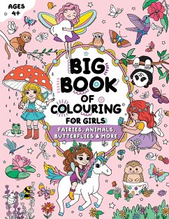 Big Book of Colouring for Girls - Publishing, Fairywren