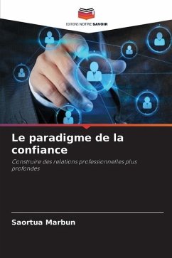 Le paradigme de la confiance - Marbun, Saortua