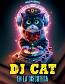 DJ Cat en la Discoteca