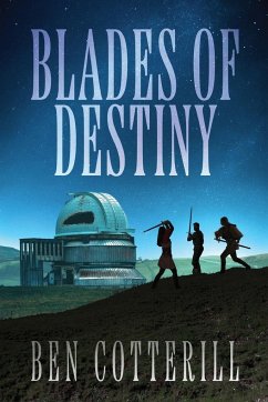 Blades of Destiny - Cotterill, Ben