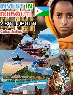 INVEST IN DJIBOUTI - Visit Djibouti - Celso Salles - Salles, Celso