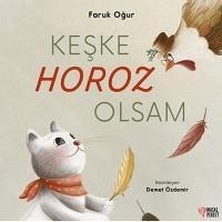 Keske Horoz Olsam - Ogur, Faruk
