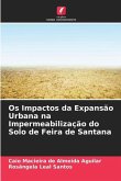 Os Impactos da Expansão Urbana na Impermeabilização do Solo de Feira de Santana