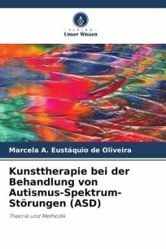 Kunsttherapie bei der Behandlung von Autismus-Spektrum-Störungen (ASD) - A. Eustáquio de Oliveira, Marcela