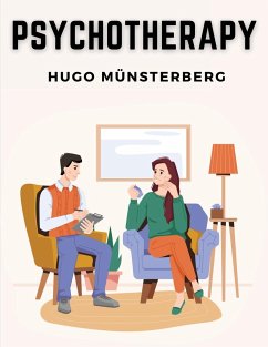 Psychotherapy - Hugo Münsterberg