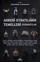 Askeri Stratejinin Temelleri Kuramcilar - Özdemir, Emrah