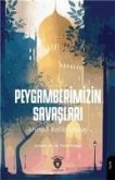 Peygamberimizin Savaslari