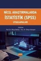 Nicel Arastirmalarda Istatistik SPSS Uygulamalari - Bektas, Oktay