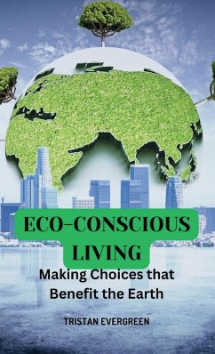 Eco-Conscious Living - Evergreen, Tristan