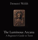 The Luminous Arcana