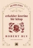 Erkekler Üzerine Bir Kitap - Demir John