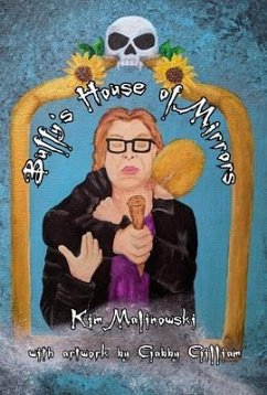 Buffy's House of Mirrors (eBook, ePUB) - Malinowski, Kim