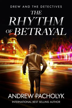 The Rhythm of Betrayal - Pacholyk, Andrew