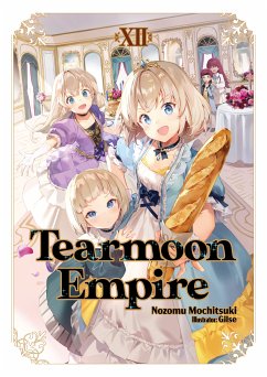 Tearmoon Empire: Volume 12 (eBook, ePUB) - Mochitsuki, Nozomu
