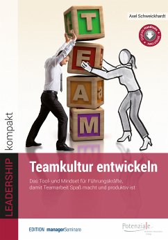 Teamkultur entwickeln (eBook, ePUB) - Schweickhardt, Axel