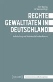Rechte Gewalttaten in Deutschland (eBook, ePUB)