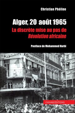 Alger, 20  août 1965 (eBook, ePUB) - Phéline, Christian