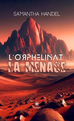 L’orphelinat la menace (eBook, ePUB) - Handel, Samantha