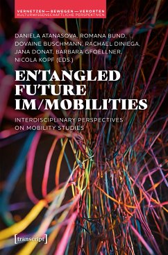 Entangled Future Im/mobilities (eBook, PDF)