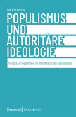 Populismus und autoritäre Ideologie (eBook, PDF)