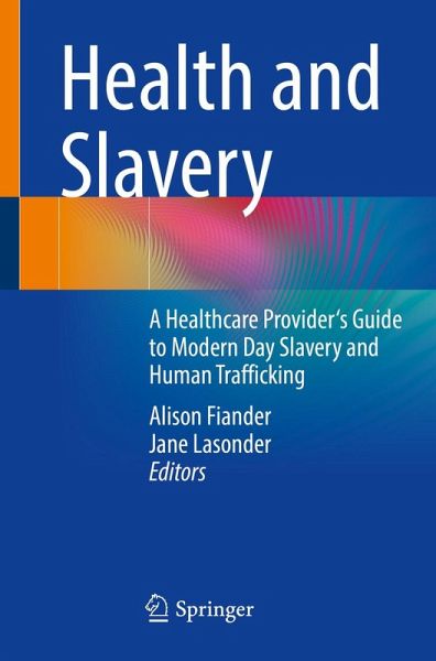 Health and Slavery (eBook, PDF) Health and Slavery (eBook, PDF)