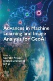 Advances in Machine Learning and Image Analysis for GeoAI (eBook, ePUB)