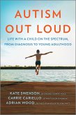 Autism Out Loud (eBook, ePUB)