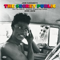 Jon Savage'S The Secret Public-Lgbtq Pop Culture - Various Artists