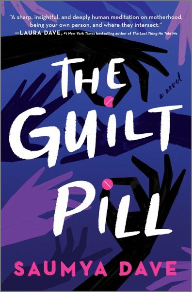 The Guilt Pill (eBook, ePUB) The Guilt Pill (eBook, ePUB)