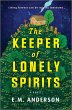 The Keeper of Lonely Spirits (eBook,... - Bild 1