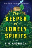 The Keeper of Lonely Spirits (eBook, ePUB) The Keeper of Lonely Spirits (eBook, ePUB)