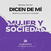 Dicen de mí: Mujer y sociedad (MP3-Download) Dicen de mí: Mujer y sociedad (MP3-Download)